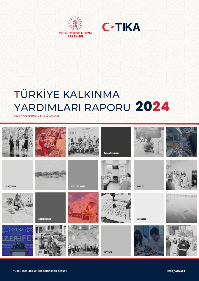 Türkiye Kalkınma Yardımları Raporu – 2024
